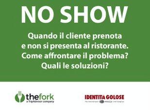 Martedì 7/2 alle 11:30 trasmetteremo in live streaming sulla pagina FB di Identità Golose la tavola rotonda sul tema del "no show"