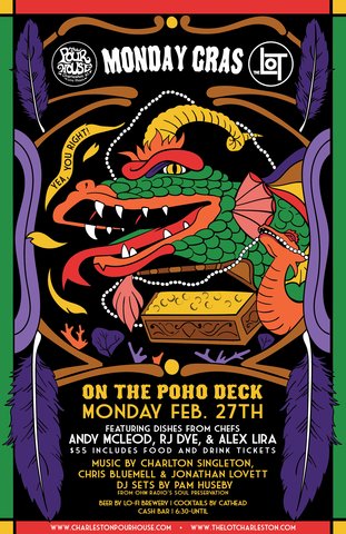 <a href="/TheLotCHS/">The Lot Charleston</a> &amp; <a href="/CHSPourHouse/">CharlestonPourHouse</a> Present Monday Gras | 2.27.17 
Tix --> …rlestonpourhouse.citypapertickets.com/events/4133565…