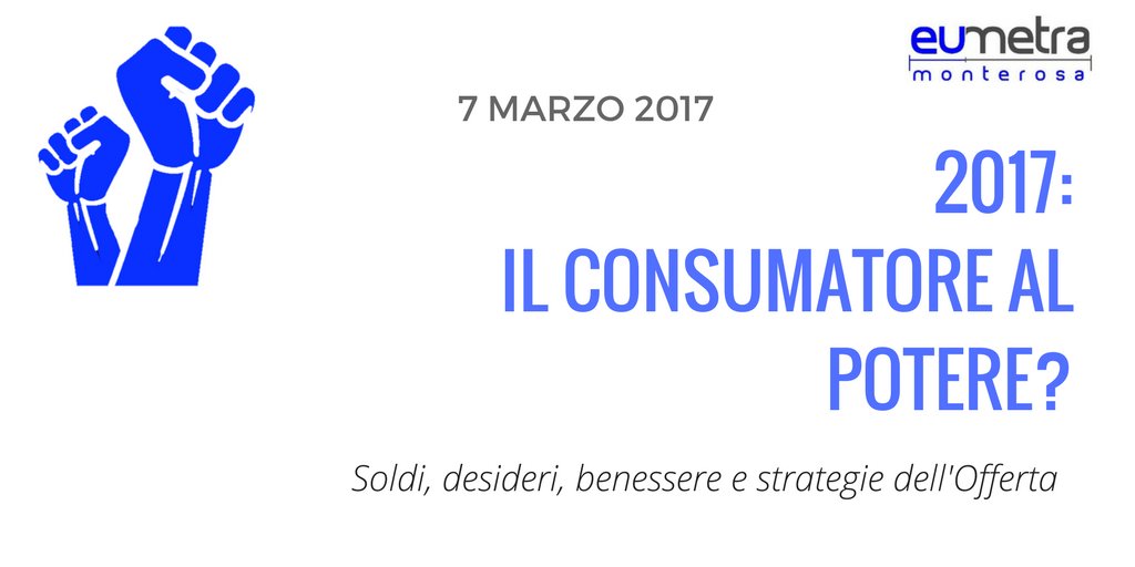 Il #consumatore come vero “potere forte” nello scenario contemporaneo. Ne discuteremo al nostro prossimo evento. Per info: info@eumetramr.it