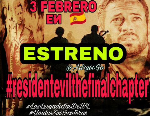 piltorre's tweet photo. HOY POR FIN SE ESTRENA EN ESPAรA .
@willylevy29
๐๐
#ResidentvilTheFinalChapter
#LasLevyadictasDeWL
#UnidasSinFronteras https://t.co/YnwHaN4fM4
