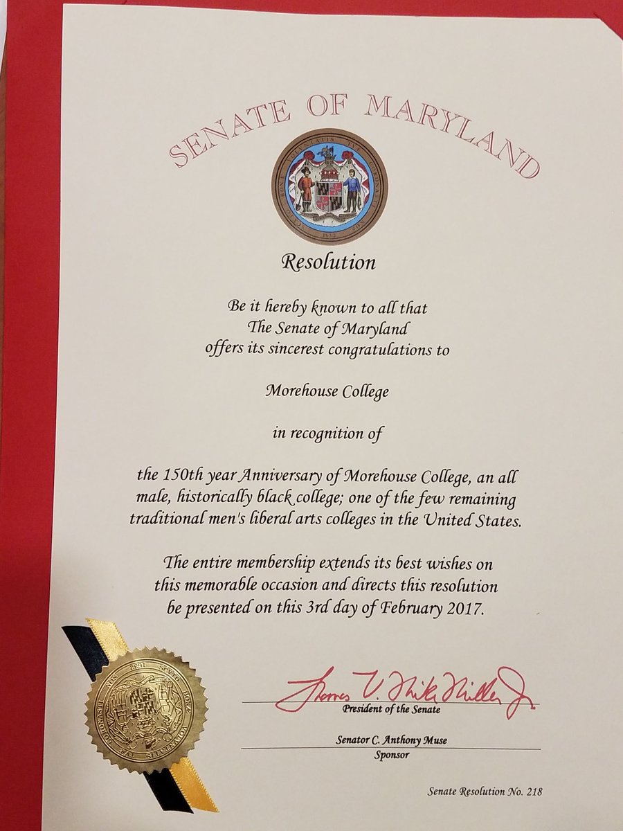 MorehouseDCalum's tweet photo. #MDStateSenate #Proclamation 4 @Morehouse #150Years @SenatorMuse @BetterMEWE @BaltiMorehouse @DFord97 https://t.co/OZhhpA8dJi