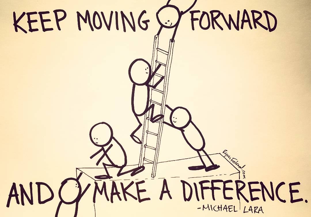 ryanfoland's tweet photo. A great reminder for everyone everyday is to keep moving forward and make a difference. What are you going to do today? I'd love to hear. https://t.co/FF4UvgCcIe