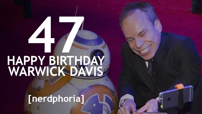 Happy Birthday to Warwick Davis 