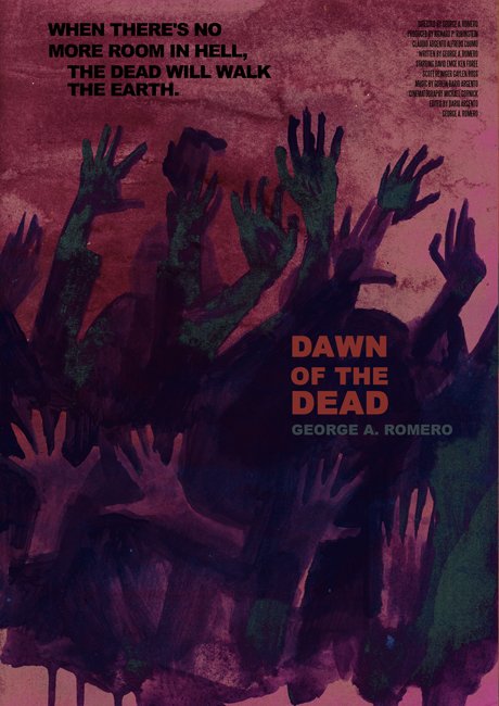 Happy birthday! George A. Romero

My poster for \"Dawn of the Dead 