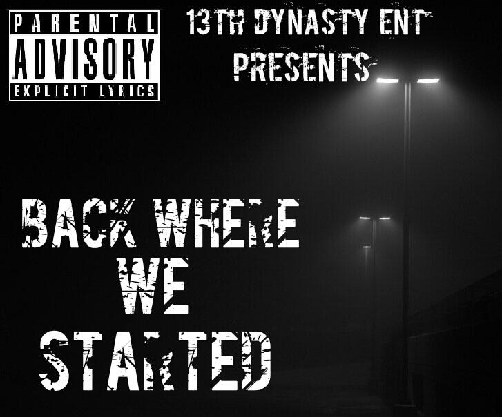 13thDynasty's tweet photo. #April13th #13thDynastyEnt Presents #BackWhereWeStarted
#3Disc 55 #Songs
The biggest project we have ever done!! https://t.co/5yTBUZtkHA