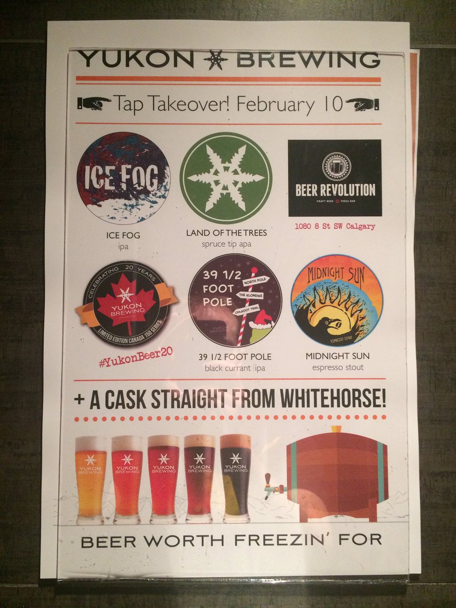 What are y'all doing on Feb 10? I know I'm checking out the <a href="/yukonbeer/">Yukon Brewing</a> Tap Takeover at @RevolutionYYC.