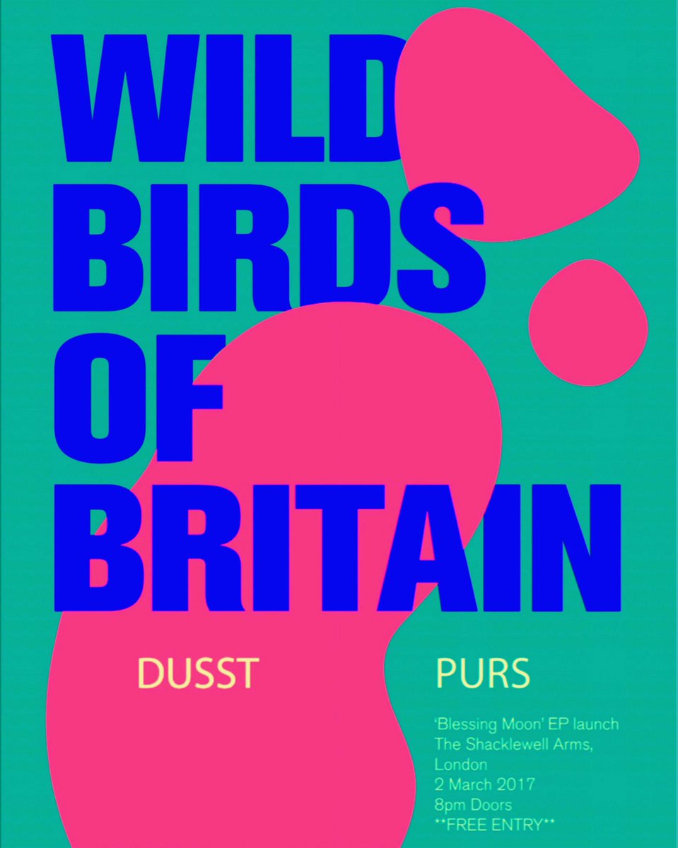 BLAK HAND RECORDS (@blakhandrecords) on Twitter photo V excited for the first BHR gig in LDN.
Wild Birds of Britain tape launch ft DUSST and our lovely Purs.
March 2 <a href="/ShacklewellArms/">The Shacklewell Arms</a> π½ππ V excited for the first BHR gig in LDN.
Wild Birds of Britain tape launch ft DUSST and our lovely Purs.
March 2 <a href="/ShacklewellArms/">The Shacklewell Arms</a> π½ππ