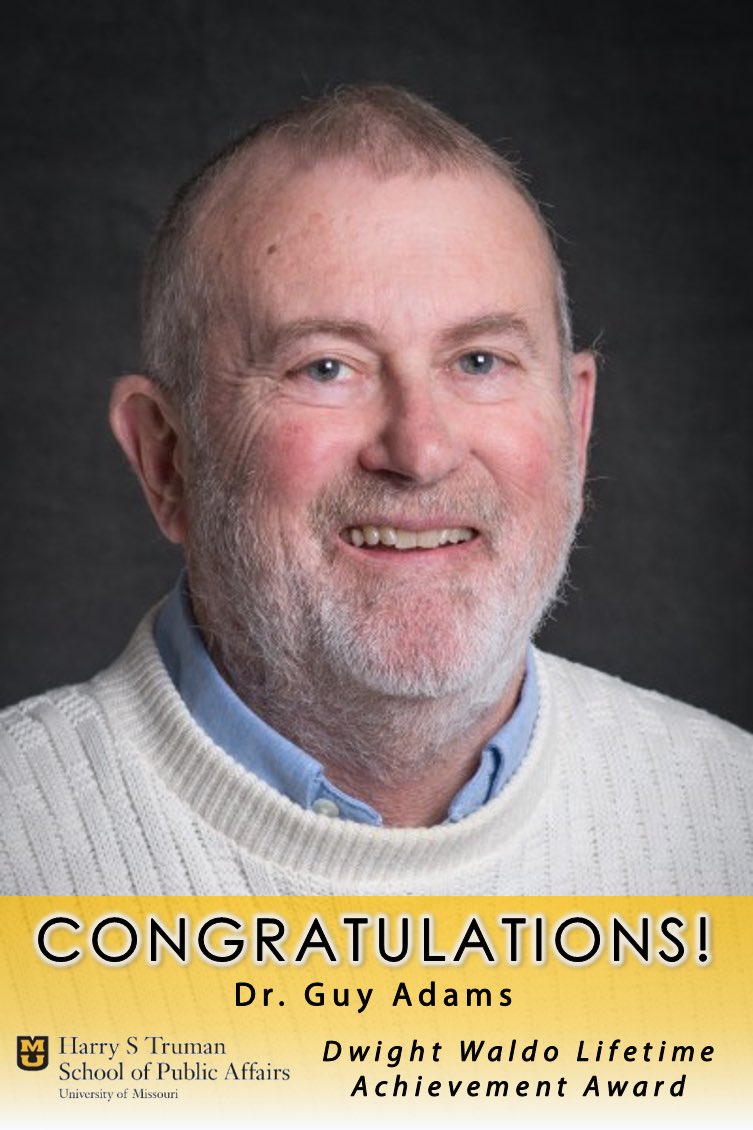 MizzouTSGPA's tweet photo. Congrats to #PAprof Dr. Guy Adams on his @ASPANational Dwight Waldo award! Lifetime achievement in #publicaffairs https://t.co/uuMOeSGMeQ
