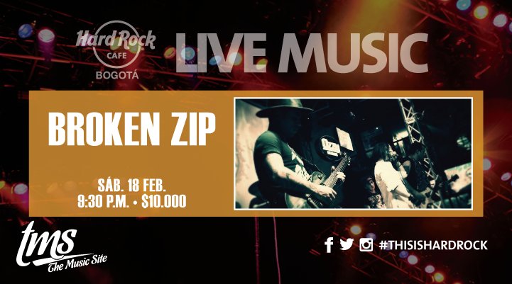 HardRockBog's tweet image. Con #BrokenZip en #HardRockBogota el sábado vibra a punta de Rock. Lleguen. #ThisIsHardRock.