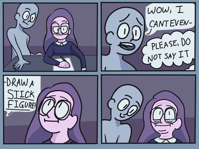 I swear every time someone comes up to me while I'm drawing this is what they say like when did this become the thing to say to artists what 