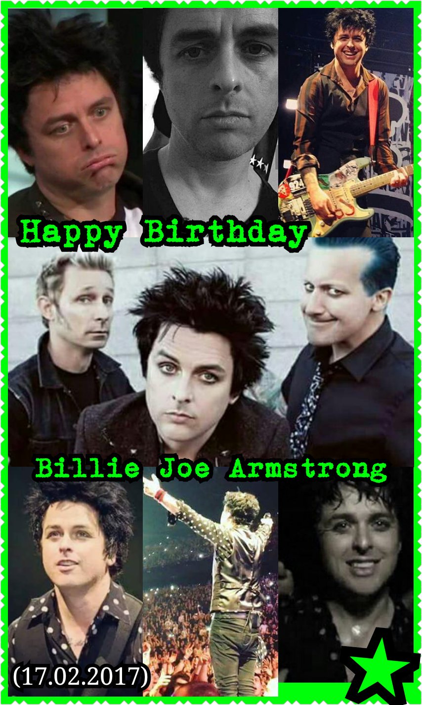 HAPPY BIRTHDAY BILLIE JOE ARMSTRONG       