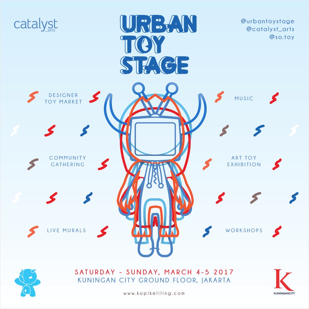 Catalystarts_id's tweet photo. Save the date: Urban Toy Stage, March 4-5 at Kuningan City, Jakarta. https://t.co/s0LCDswFwu #urbantoystage https://t.co/Qhll6mZwWN