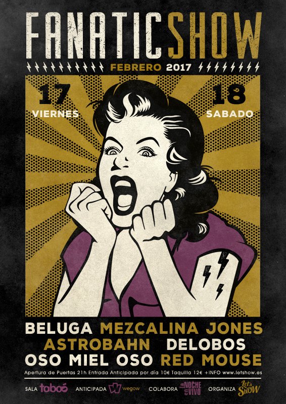 Viernes y sábado #FanaticShow en <a href="/SalaTaboo/">Sala Taboo</a> con <a href="/losbeluga/">Beluga</a> <a href="/mezcalinajones/">mezcalinajones</a> @Astrobahn <a href="/Delobos1/">Delobos</a> <a href="/osomieloso/">Oso Miel Oso</a> y <a href="/redmouseband/">RED MOUSE</a>