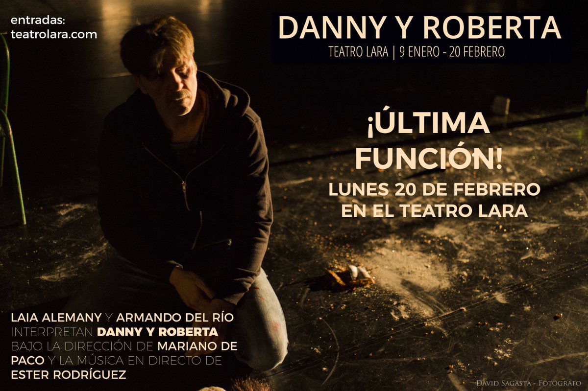 ¡El lunes última función de #DannyYRoberta! ¡No perdáis la ocasión!