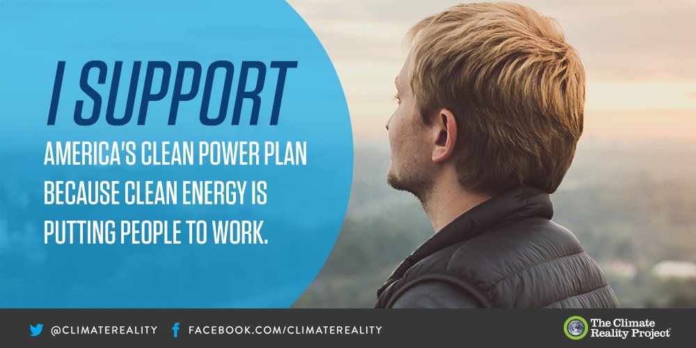 Retweet if you support America’s #CleanPowerPlan and clean energy jobs! #ClimateHope