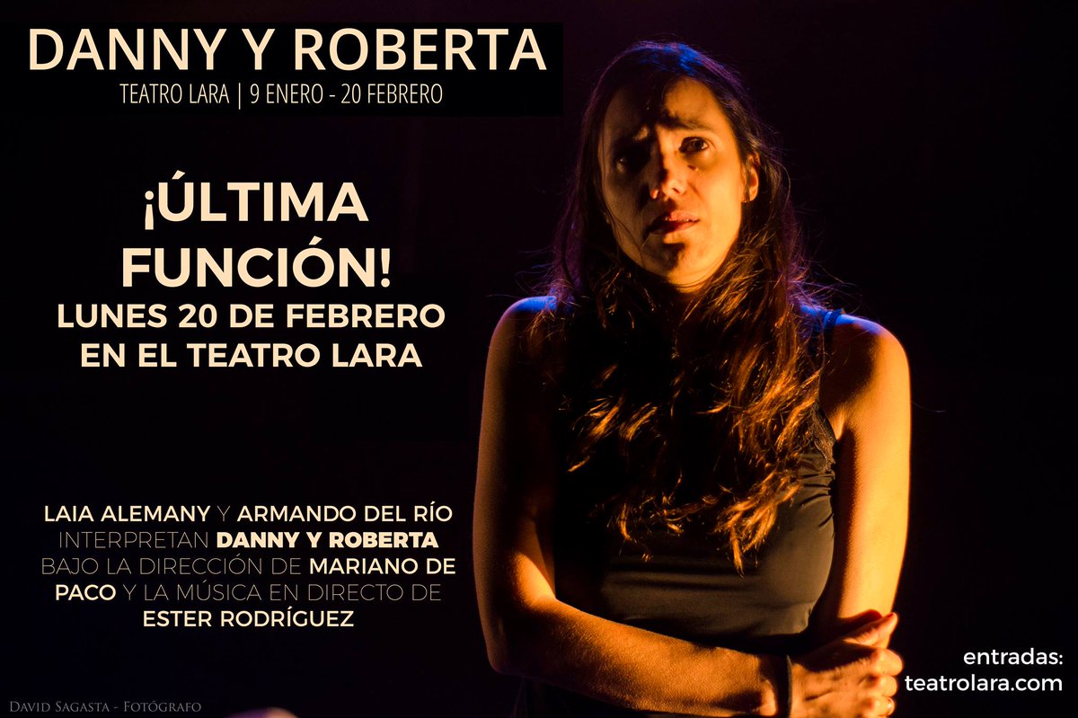 ¡Última oportunidad! El próximo lunes es la última función de <a href="/DannyyRoberta/">Danny y Roberta</a> en el <a href="/teatrolara/">Teatro Lara</a>.
