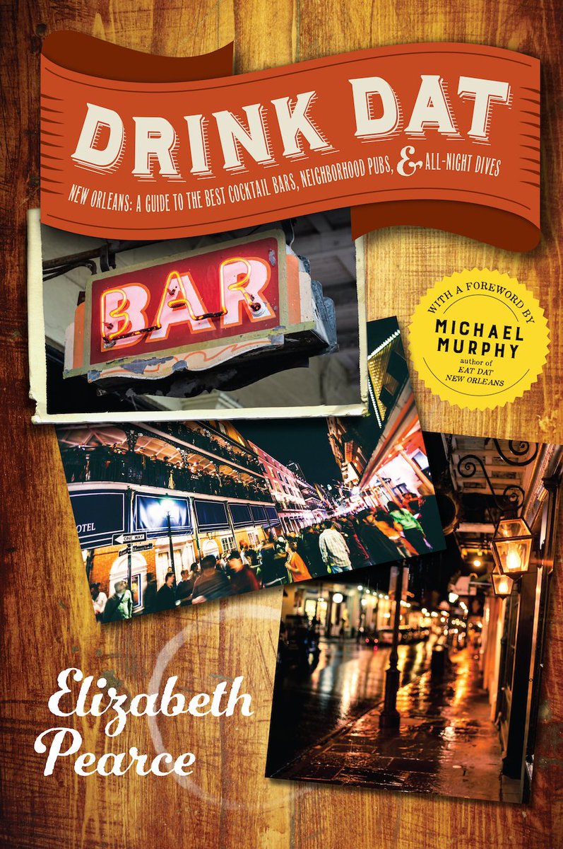 My new book is out! Drink Dat, a guidebook to the best bars of New Orleans. Support your local book store at indiebound.org/book/978158157…