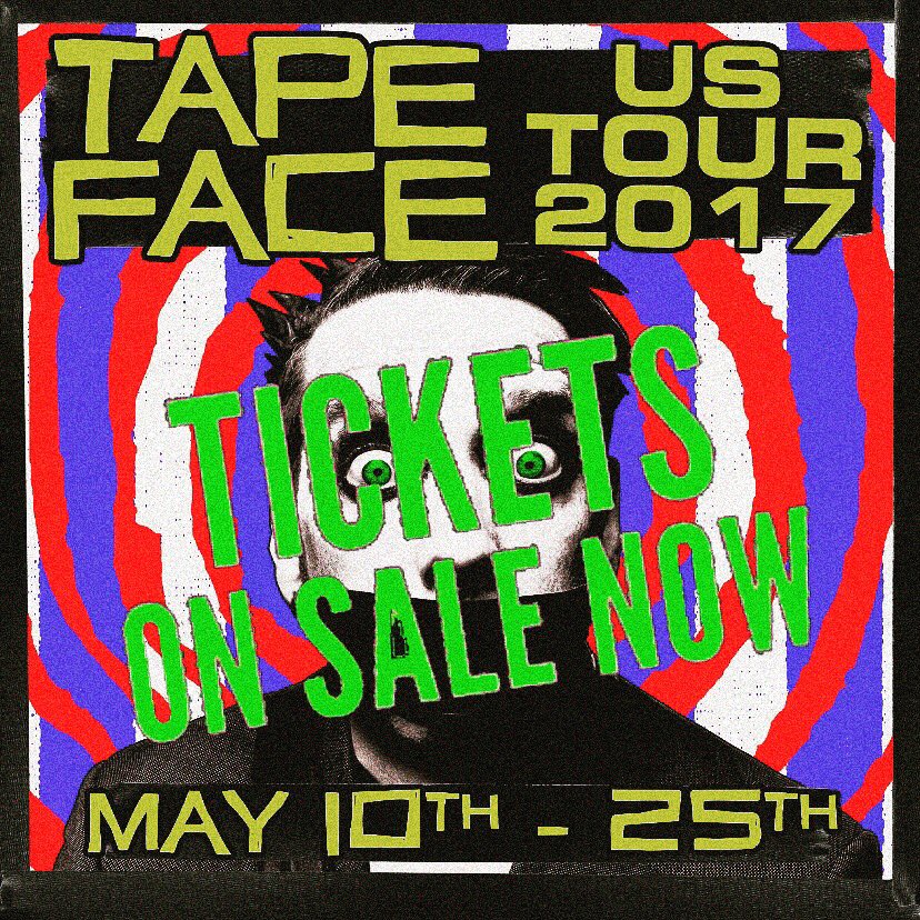 Tape Face on Twitter "Full USA tour tickets available today and can be