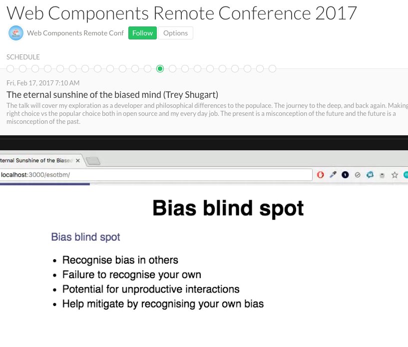 wcremoteconf's tweet image. We&apos;re off and running with @treshugart as he talks about the eternal sunshine of the biased mind.