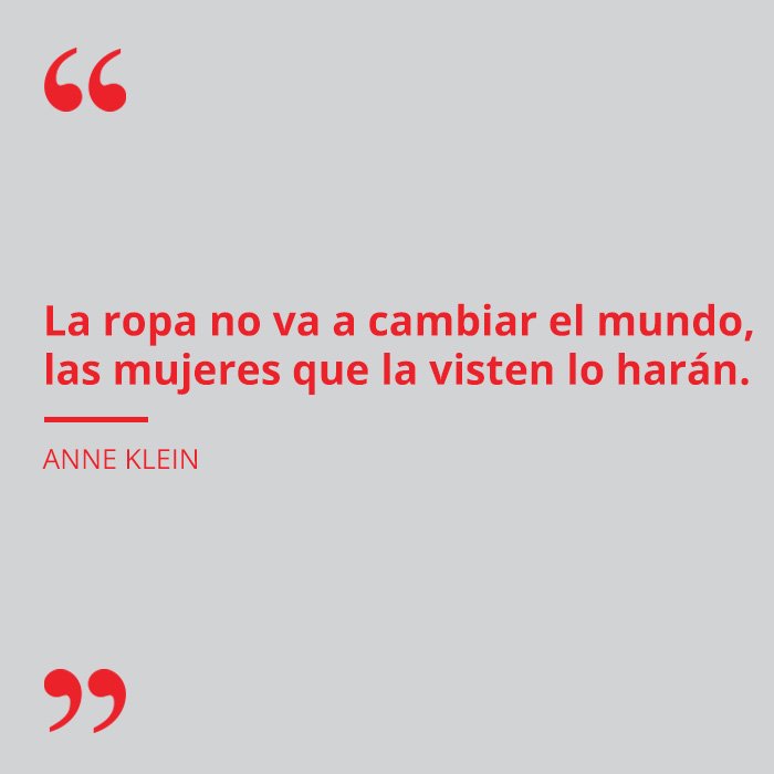 #DiseniaQuotes #AnneKlein