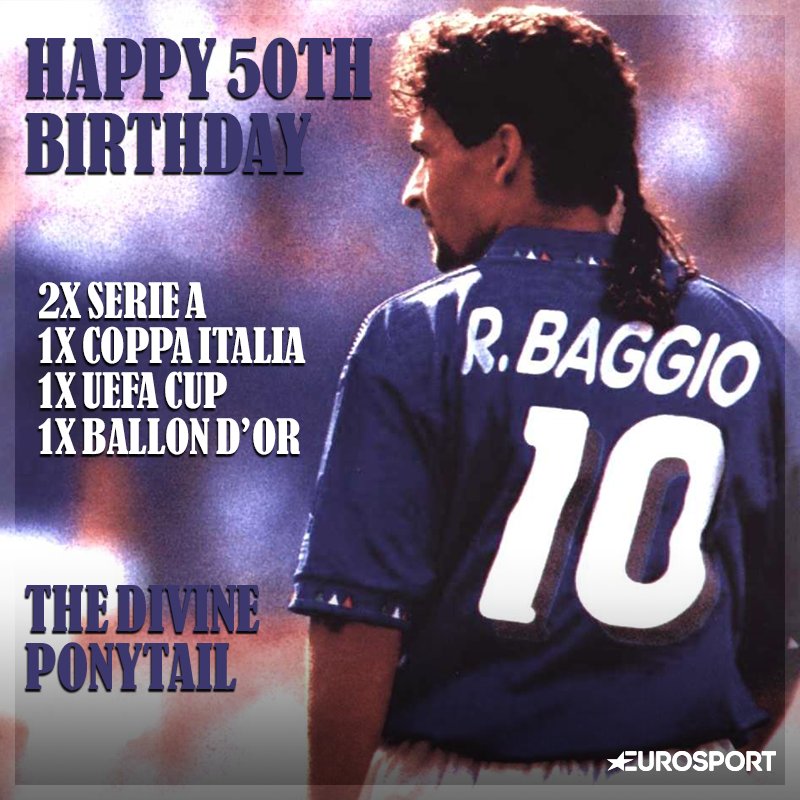 Happy Birthday Roberto Baggio   