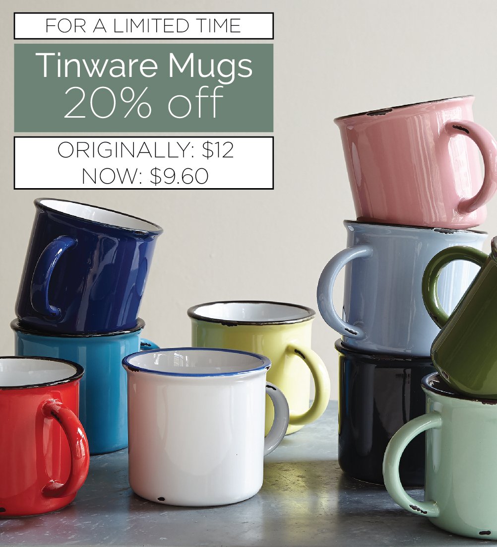 In case you missed it - for a limited time: Tinware Mugs 20% off! bit.ly/CanvasHomeTinw…
