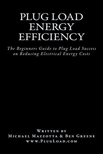 plugloads's tweet image. The Beginner's Guide to Plug Load Success on Reducing Electrical Energy Costs 
amazon.com/PlugLoad-com-B… #plugload #plugloads #sustainability