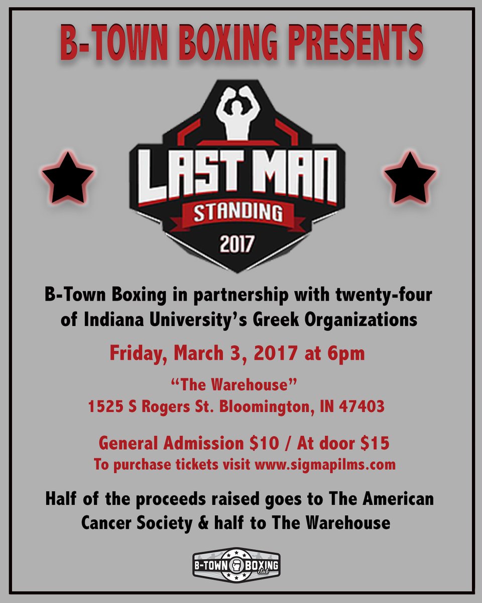 BTOWNBOXING's tweet photo. Join us March 3rd for the annual Last Man Standing boxing tournament! Tickets are only $10 and can be found at https://t.co/nLdWV93sZq https://t.co/DMfH6QIbJo