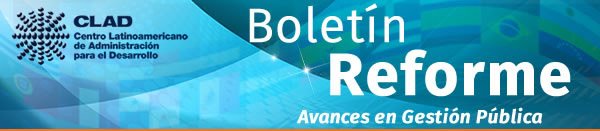 CLAD_Org's tweet photo. #DesdeCLAD Publicado #BoletínReforme No. 617: https://t.co/gNlUjS1OmP https://t.co/EhscvYAOkO
