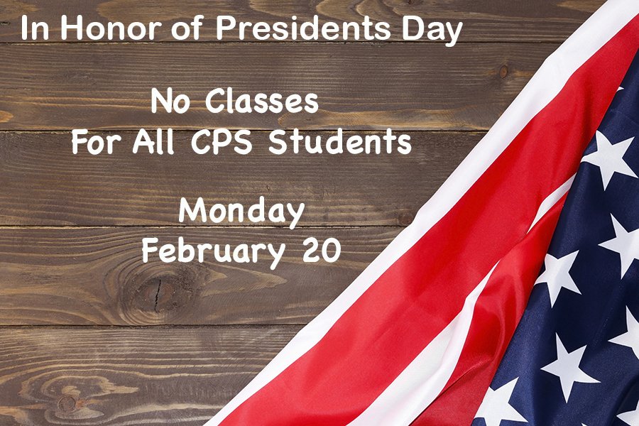 Reminder: In honor of Presidents Day, classes will not be in session and CPS offices will be closed on Monday, February 20th.