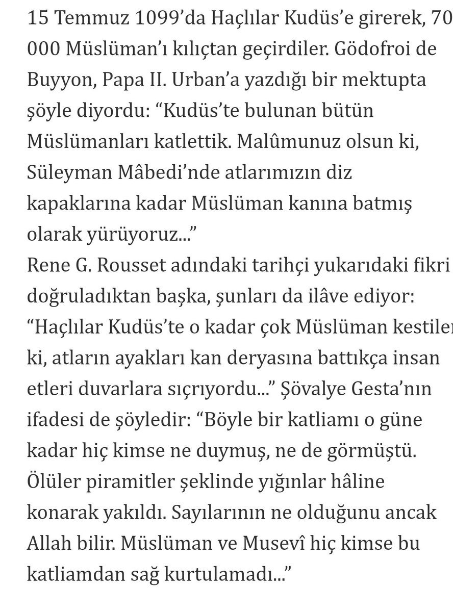 tariharsivi's tweet photo. ''Kudüs'te Süleyman Mabedinde atlarımızın diz kapaklarına kadar,Müslüman kanına batmış olarak yürüyoruz.
Dük Godefroi #Vazgeçmem https://t.co/TXthSjff12