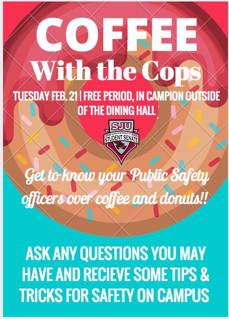 SenateSJU's tweet photo. Coffee with the Cops is back! This Tuesday during free period, outside the dining hall, come and talk to your pub safety officers!! https://t.co/jkI1wMXcmr
