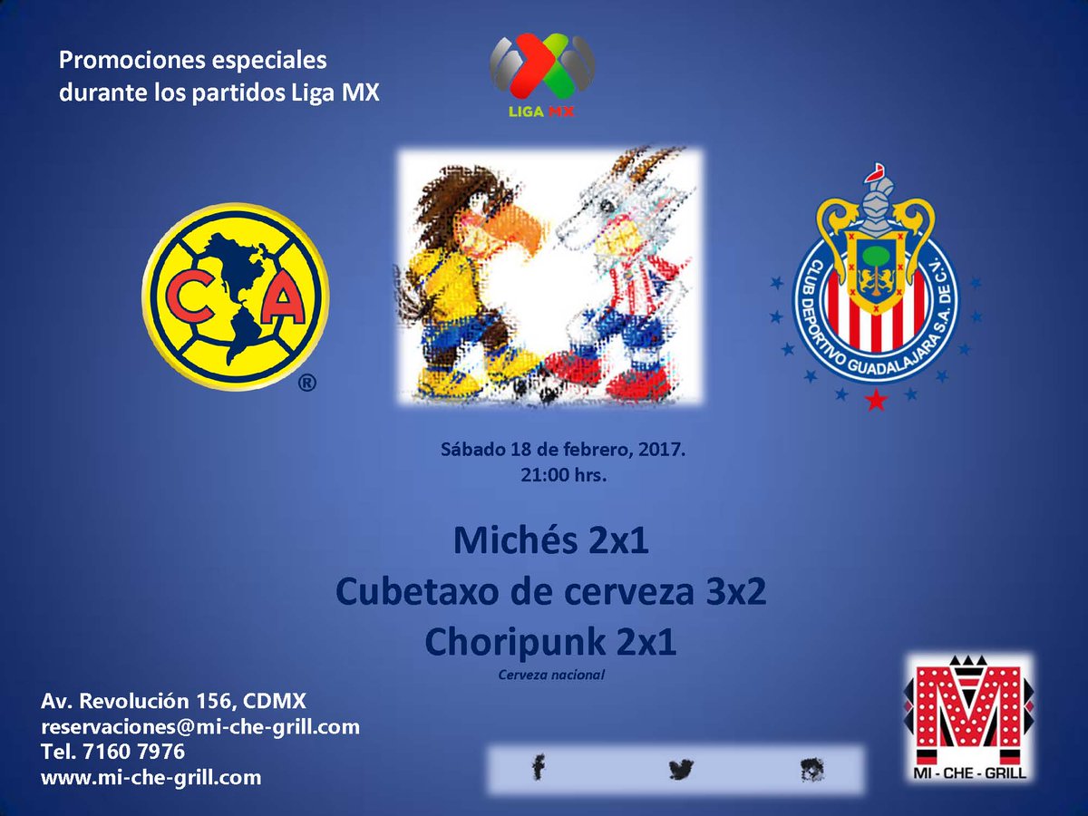 mi_che_grill's tweet photo. Mañana #caigaquiencaiga  #americavschivas #clásico #LigaMx #micheladas2x1 #cubetaxo3x2 @ColoniaEscandon @c_insurgentes @GlotonMex https://t.co/gqIvoy1iPH