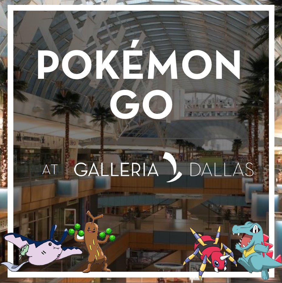 GalleriaDallas's tweet photo. Come catch 'em all at Galleria Dallas. We've spoted 15 new Pokémon on site already! #galleriadallas #pokemonfever #catchemall #Pokemongogen2 https://t.co/0pvGPs2L1M