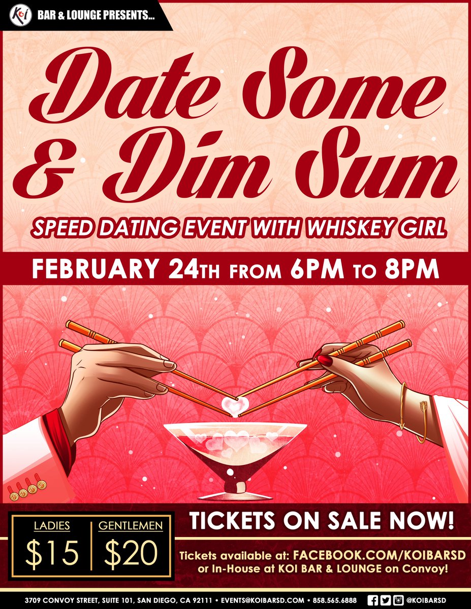 KoiBarSD's tweet image. Join our Date Some &amp;amp; Dim Sum #SpeedDating event on February 24th! More info at: facebook.com/events/1247583… #SanDiegoSingles #SDSpeedDating