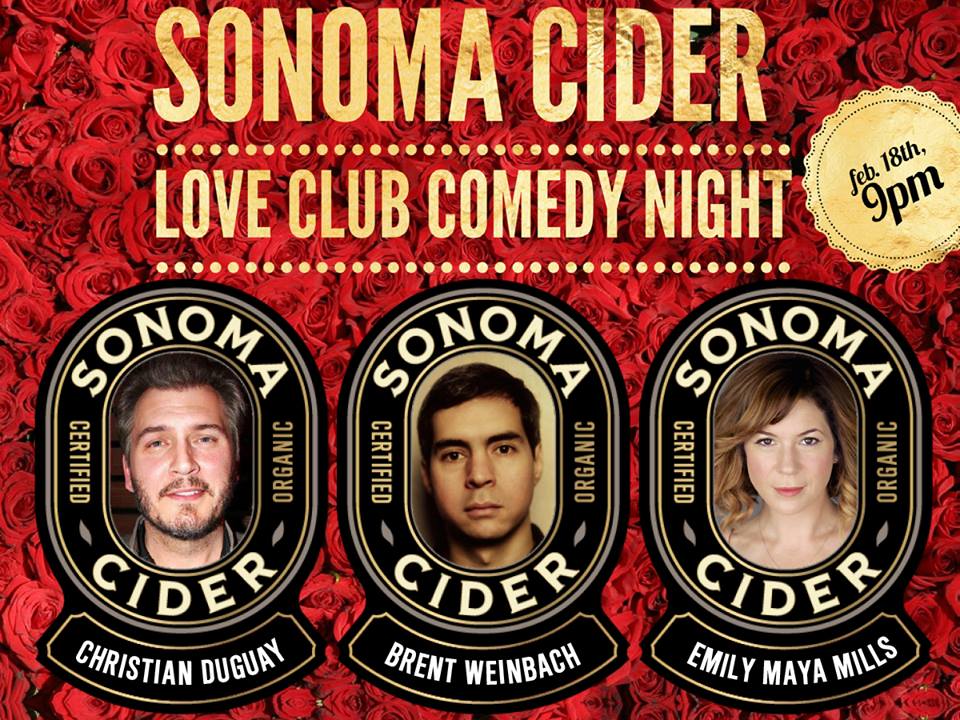Last chance folks! Tickets are going fast! Sonoma Cider Love Club Comedy show tomorrow night! tix: cidercomedy.eventbrite.com
