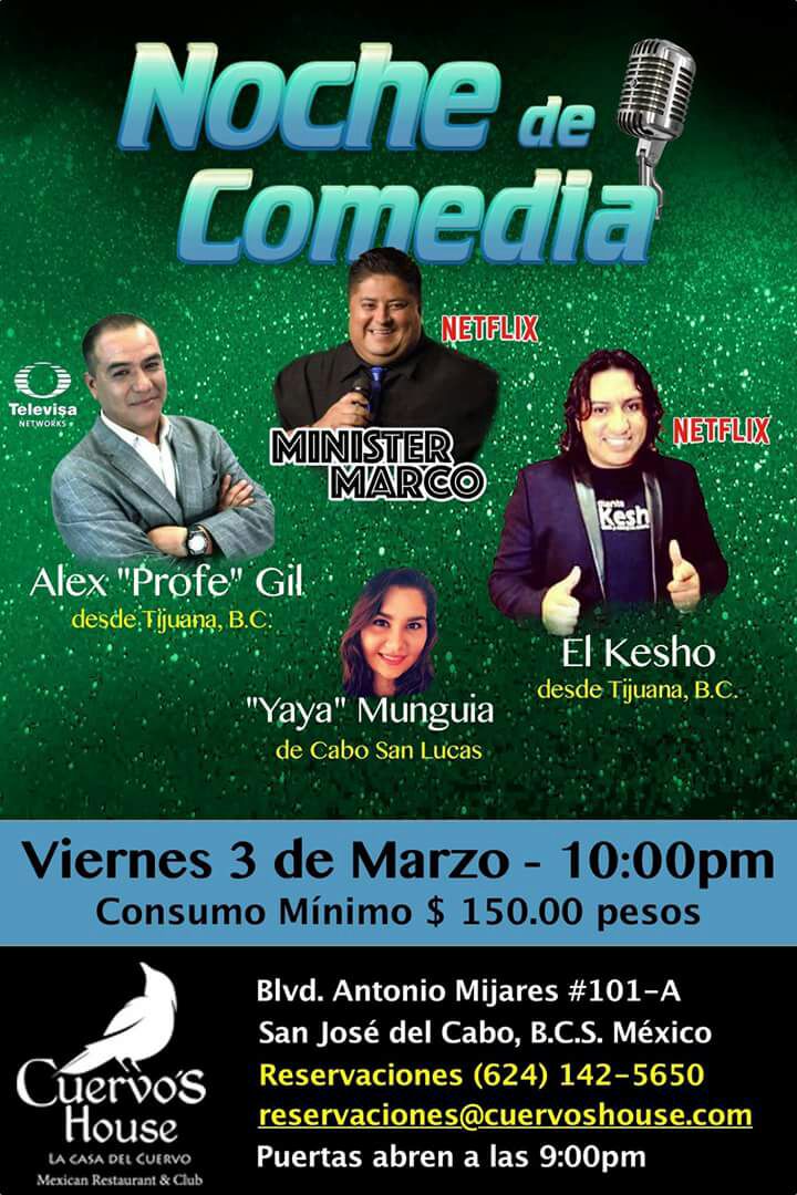 KeshoComedy's tweet photo. ¡Todo listo!
#CaboSanLucas y #SanJoseDelCabo
#NocheDeComedia con:
@LaYayaMunguia #AlexGil @ministermarco @KeshoComedy .
Compra tus boletos. https://t.co/wBVI1OuoOk