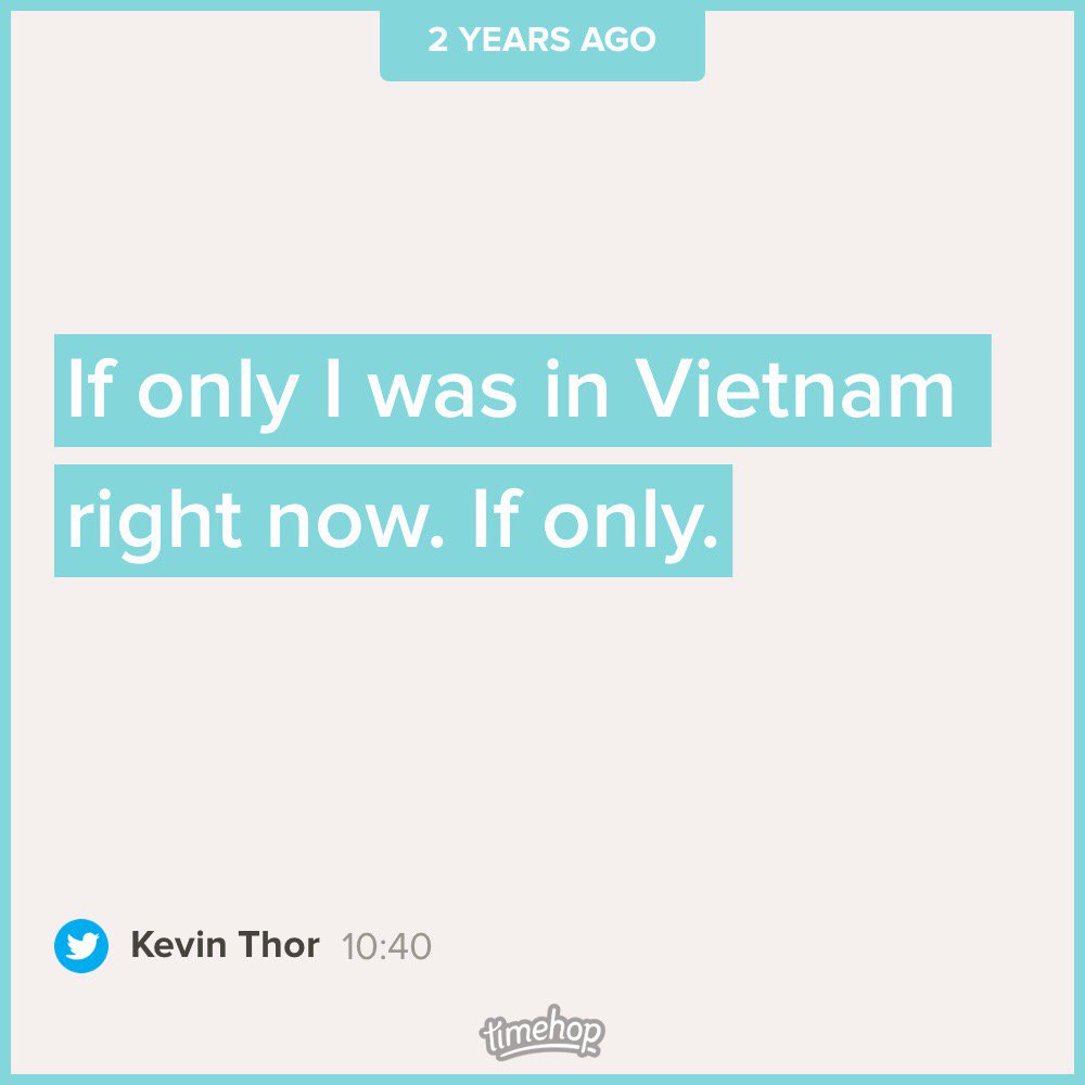 KevinVThor's tweet photo. Well, 2 years later, this day is about perfect. Living in #Vietnam #LongTimeDream #Life https://t.co/eVidXl70Zq