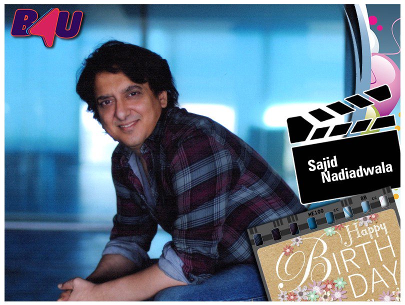 We wish Sajid Nadiadwala a very happy birthday! 