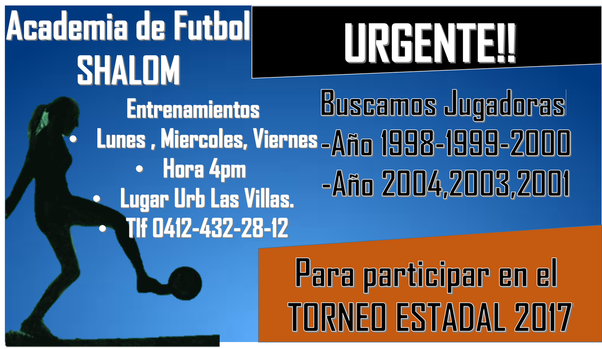 fcshalom2014's tweet photo. URGENTE!!!!
la Academia esta en busqueda de nuevas Jugadoras!!
Eres nueva en el Futbol? no importa aqui aprenderas.!
@AntonioLopezSJ https://t.co/Chak2duqOU