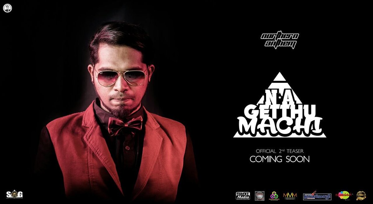 KumunanL's tweet photo. "N.A GETTHU MACHI" second official music video teaser poster.

#MYNORTHERNANTHEM  #NORTHERNANTHEMGETTHUMACHI #TAPPUSTEP #ADALAHKOLIKARI https://t.co/yZA9xWiX9d
