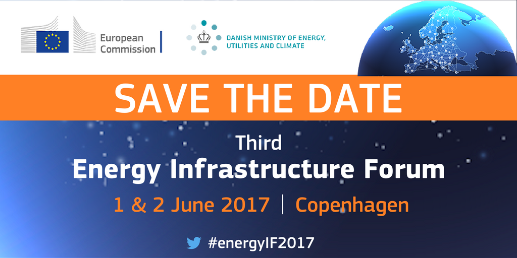 3rd edition of the Energy Infrastructure Forum #energyIF2017 will take place on 1-2 June in Copenhagen. Stay tuned! #EnergyUnion #PCIList