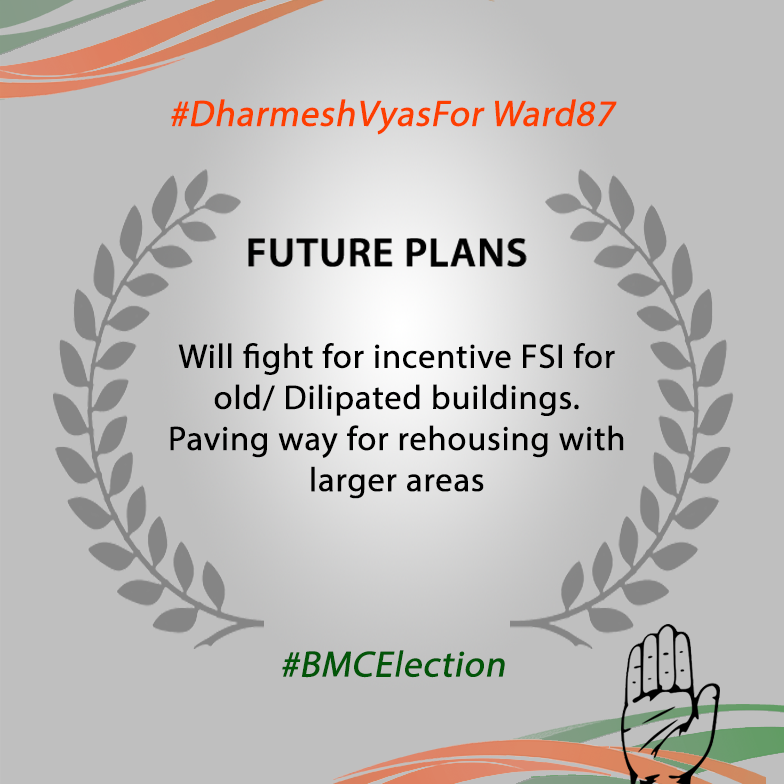 #AdvDharmeshVyas, future plans for the upliftment of people residing in #Santacruz. #DharmeshforWard87 #Election #BMC #MumbaiElection #Vote