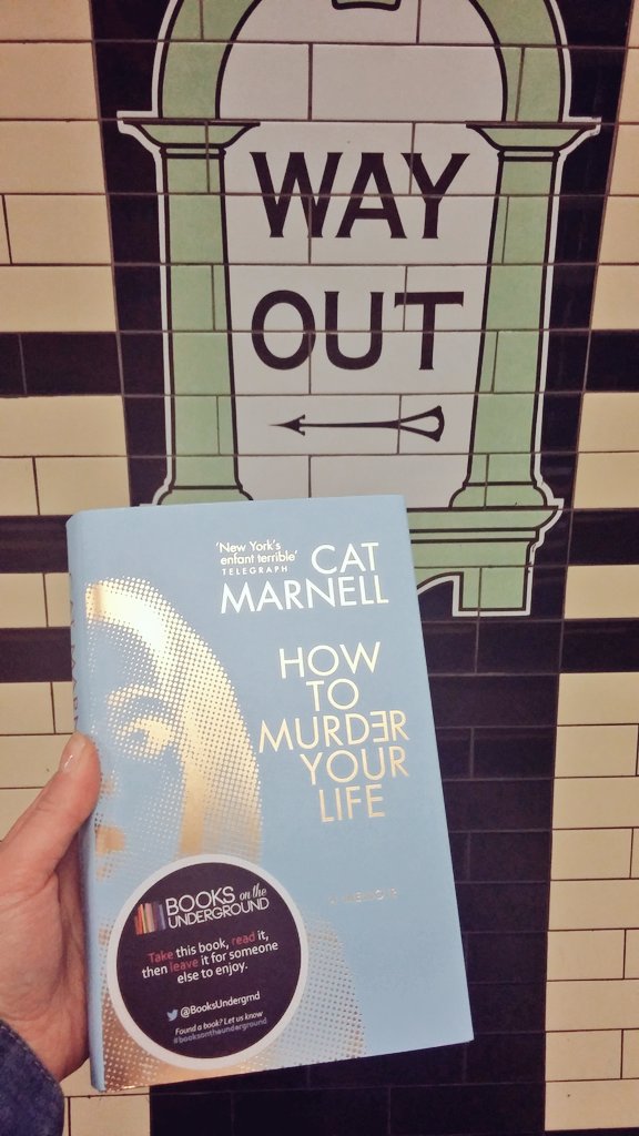 MadameWeiss's tweet photo. I've just been dropping copies of How To Murder Your Life by @Cat_Marnell on the Northern Line! Look Sharp!@EburyPublishing #HTMYL https://t.co/3uvoVjKsWt