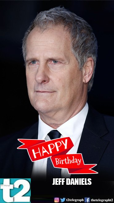 Happy birthday Jeff Daniels! We are watching today! 