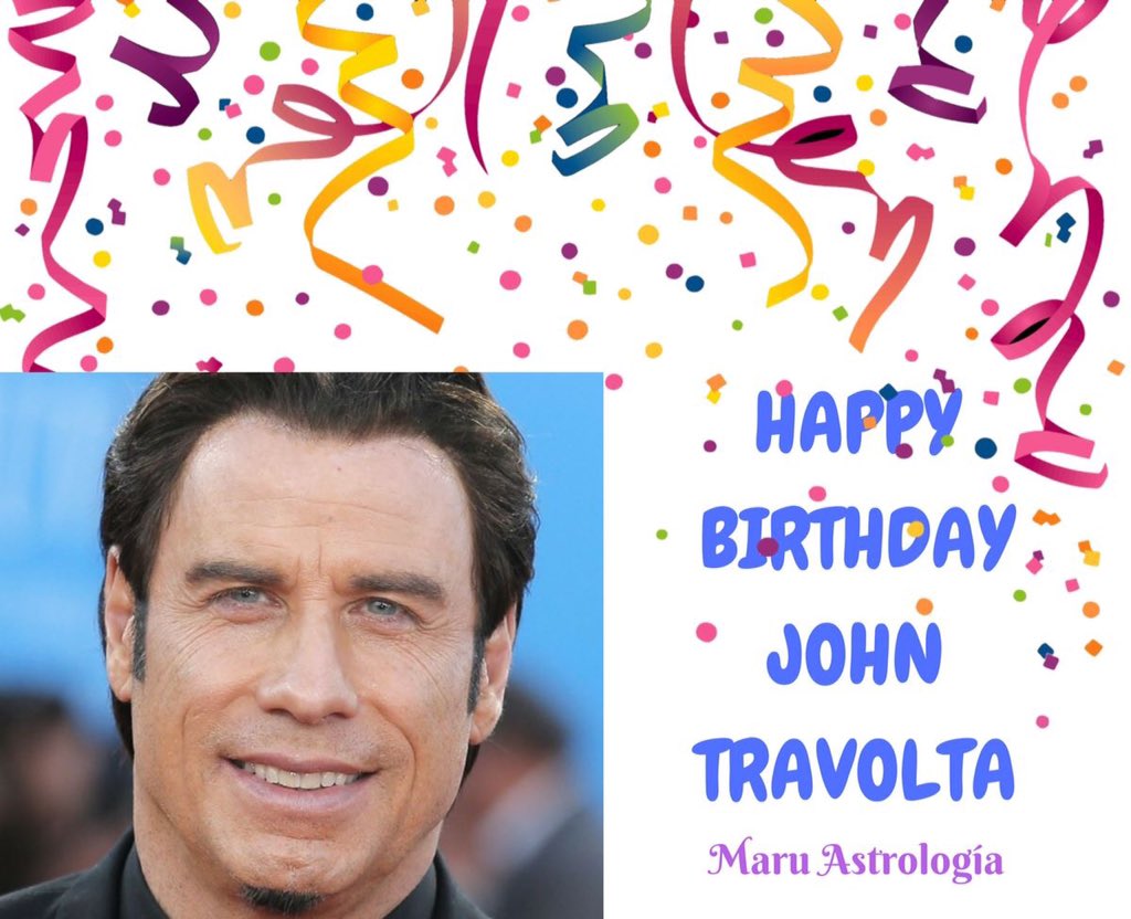 HAPPY BIRTHDAY JOHN TRAVOLTA!!!!   