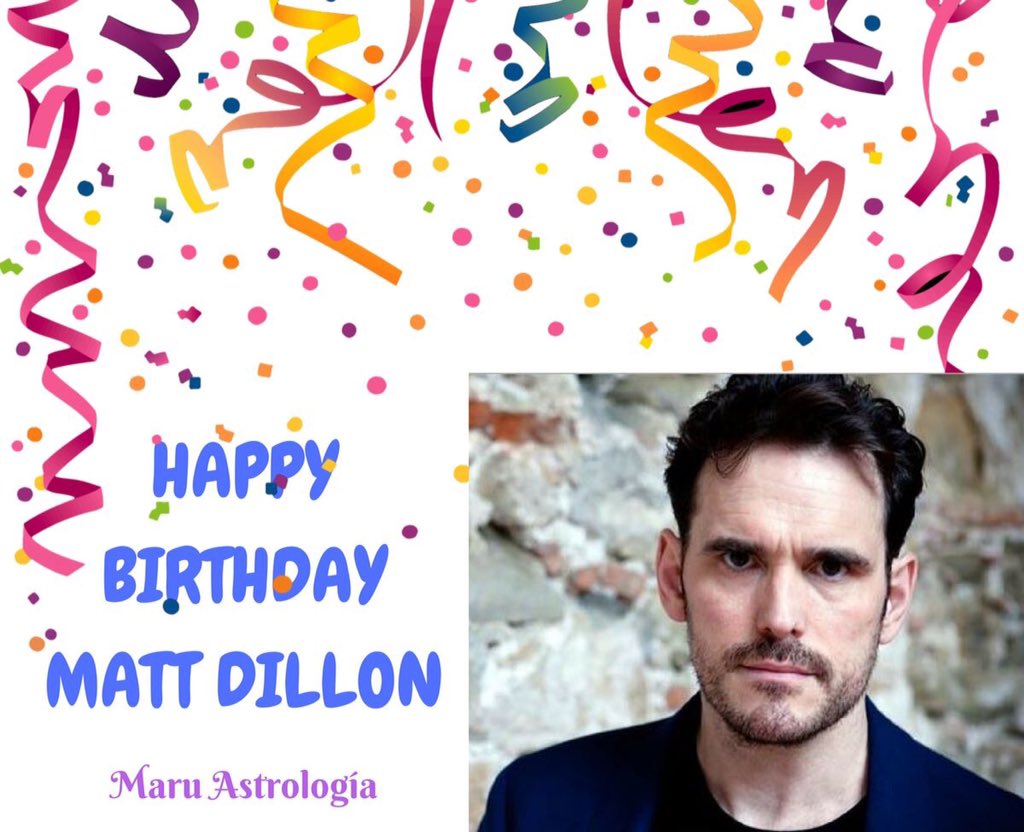 HAPPY BIRTHDAY MATT DILLON!!!!   