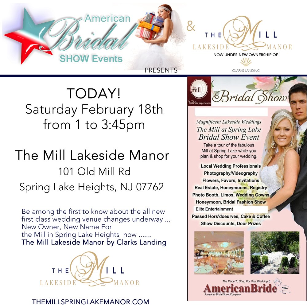 TheMillNJ's tweet photo. New Owner - @TheMillNJ  has joined the @clarkslanding family. Today from 1 - 3pm bridal show - Be among the first to see #wedding changes https://t.co/nSrpSnUR2r