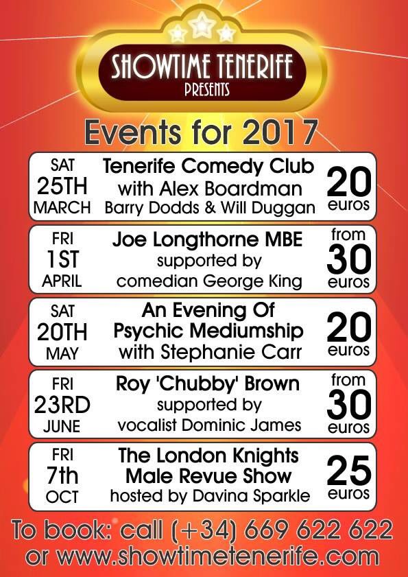ShowtimeTenerif's tweet photo. UPCOMING EVENTS FOR 2017 AT SHOWTIME! #tenerife #musical #comedy #psychic https://t.co/RQGXFmifjM