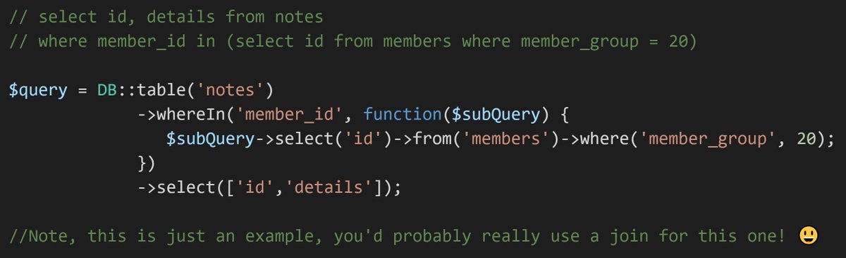 Laravel_Tips's tweet image. I often see DB::raw being used for subselects, but you can do them in query builder using a closure as the 2nd argument on the where clause.